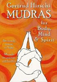 Карты Таро "Mudras Body Mind and Spirit Set" AGM Urania / Мудры для Тела, Ума и Духа
