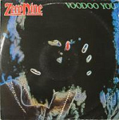 Виниловая пластинка Zero Nine,  Зеро Найн; Voodoo You, бу