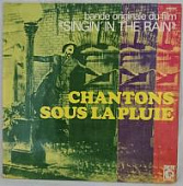 Виниловая пластинка Поющие под дождем, Chantons sous la pluie (музыка из к/ф), бу