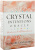 Карты Таро: "Crystal Intentions Oracle"