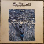 Виниловая пластинка Вет Вет Вет, Wet Wet Wet, Holding back the river, бу