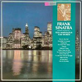 Виниловая пластинка Фрэнк Синатра, Frank Sinatra, Too Marvellous For Words, бу