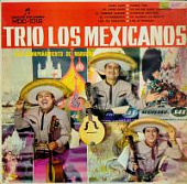 Виниловая пластинка Trio Los Mexicanos, Трио Лос Мехиканос; Con Acompanamiento de Mariachi, бу